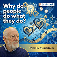 Why do people do what they do?