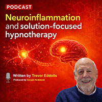 Neuroinflammation and solution-focused hypnotherapy