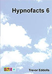 Hypnofacts 6