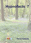 Hypnofacts 7